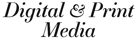 Digital & Print Media